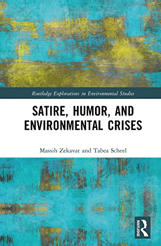 Satire, Humor, and Evironmental Crisis